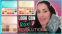 LOOK DE MAQUILLAJE CON ROXI COLECCIÓN REVOLUTION - YouTube