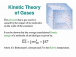 PPT - C H A P T E R 14 The Ideal Gas Law and Kinetic Theory PowerPoint ...