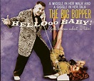 BIG BOPPER - Hello Baby! You Know What I Like! - Amazon.com Music