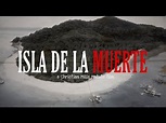 Isla de la Muerte (full movie) | A suspense thriller short film - YouTube