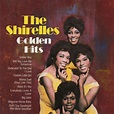 The Shirelles - Golden Hits | Releases | Discogs