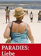 Amazon.de: Paradies: Liebe ansehen | Prime Video