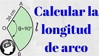 Como calcular longitud de arco en un sector circular, trigonometria ...