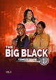 The Big Black Comedy Show, Vol. 2 (Video 2005) - IMDb