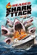6-Headed Shark Attack (2018) - Watch Online | FLIXANO
