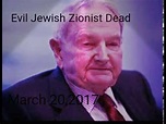 Jewish Zionist David Rockefeller dies At 101 - YouTube