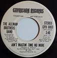 The Allman Brothers Band – Ain't Wastin' Time No More (1972, Vinyl ...