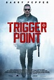 Trigger Point - film 2021 - AlloCiné