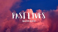Past lives - Martin Arteta (Letra en Español) - YouTube Music