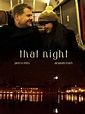That Night Pictures - Rotten Tomatoes