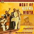Release “The Best of Buena Vista” by Pío Leyva, Puntillita, Raúl Planas ...