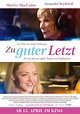 Zu guter Letzt - Film 2017 - FILMSTARTS.de