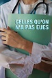 Celles qu'on n'a pas eues... - Movies on Google Play