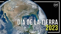 Día de la Tierra 2023: estudiando la Tierra desde el espacio - YouTube
