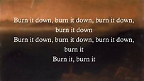 Burn It Down - Daughter (lyrics) - YouTube