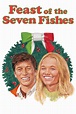 Feast of the Seven Fishes - Movie Reviews and Movie Ratings - TV Guide