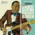Mickey Baker – Return Of The Wildest Guitar (2018) – It's only rock'n'roll