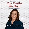 The Truths We Hold by Kamala Harris | Penguin Random House Audio