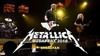 Metallica - Breadfan - Budapest 2018 - multicam with HQ audio - YouTube