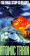 Atomic Train (1999)