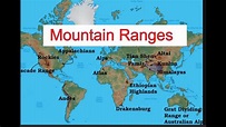 Important Mountain Ranges of the World with Maps - YouTube