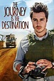 Película: The Journey Is The Destination (2016) | abandomoviez.net