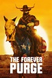 The Forever Purge (2021) - Posters — The Movie Database (TMDB)
