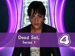 Watch Dead Set - Season 1 | Prime Video