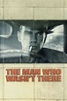 The Man Who Wasn't There (2001) Online Kijken - ikwilfilmskijken.com
