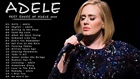 Best Songs Of Adele - Adele Greatest Hits Album 2020 - YouTube