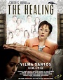 The Healing (2012) - IMDb