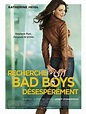 [Critique] RECHERCHE BAD BOYS DESESPEREMENT - On Rembobine