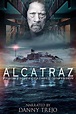 Alcatraz Prison Escape: Deathbed Confession - Film 2010 - FILMSTARTS.de