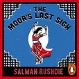 The Moor's Last Sigh by Salman Rushdie - Penguin Books Australia