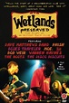 Wetlands Preserved: The Story of an Activist Nightclub (2008)
