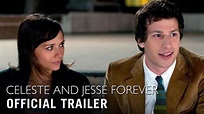CELESTE AND JESSE FOREVER [2012] - Official Trailer (HD) - YouTube