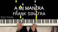 🎹 TUTORIAL FÁCIL de "A mi manera" | Frank Sinatra ~ PARTITURA ...