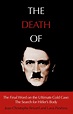 The Death of Hitler by Jean-Christophe Brisard | Hachette UK