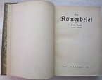 Der Römerbrief by Barth, Karl: (1919) 1. | Antiquariat Immanuel ...
