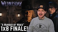 Wednesday Episode 8 FINALE REACTION! - "A Murder of Woes" - YouTube