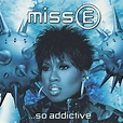 Iconic Albums: Missy Elliott - "Supa Dupa Fly", "Miss E…So Addictive ...