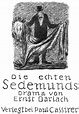 Ernst Barlach: Die echten Sedemunds