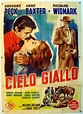 CIELO GIALLO - 1948Dir WILLIAM A WELLMANCast: GREGORY PECKANNE ...