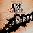 Blessed & Cursed Deitrick Haddon Presents Motion Picture Soundtrack ...