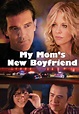 Watch My Mom's New Boyfriend (2008) - Free Movies | Tubi