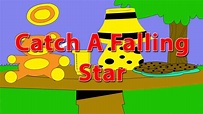 Catch A Falling Star - YouTube