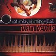 Ivan Neville/Saturday Morning Music