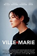 Ville-Marie 2015 » Филми » ArenaBG