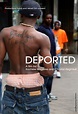 Deported (2013) - FilmAffinity