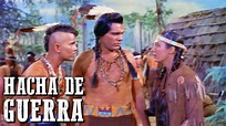 Hacha de guerra | PELÍCULA DEL OESTE | Película romántica | Cowboy ...